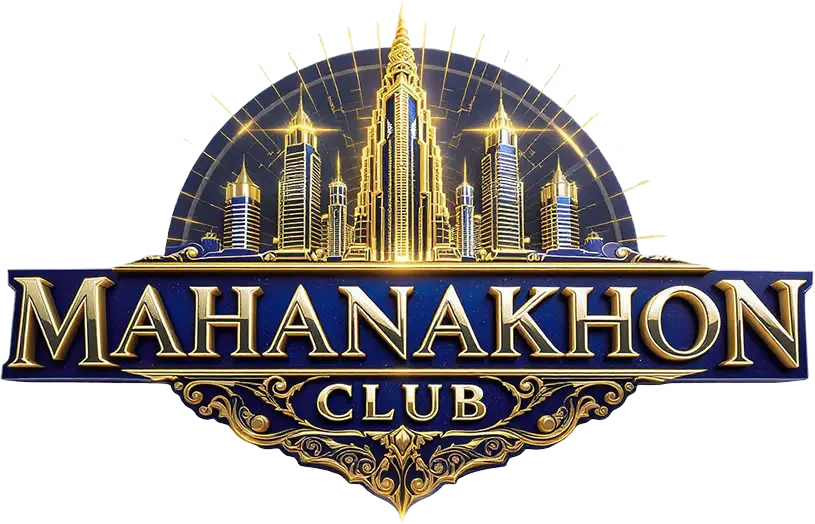mahanakhonclub มหานครแห่งความรวย อาณาจักรเดิมพันครบวงจร จ่ายหนักระดับตึกระฟ้า